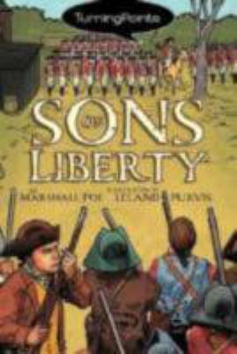 Turning points : Sons of Liberty