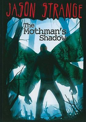 The mothman's shadow