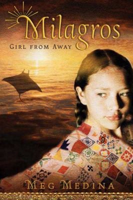 Milagros : girl from Away