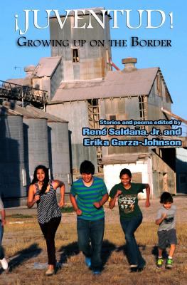 Juventud! : Growing up on the border