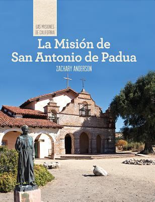 La Misión de San Antonio de Padua