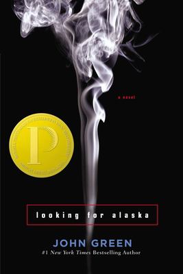 Looking for Alaska  : a novel