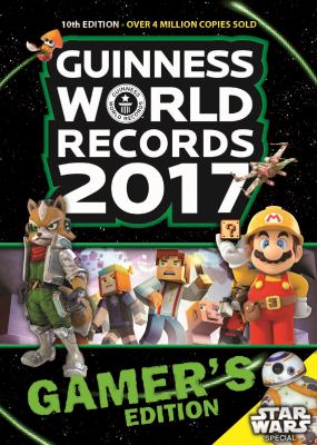 Guinness world records. 2017. Gamer's edition.,