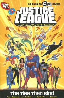 Justice League unlimited : the ties that bind