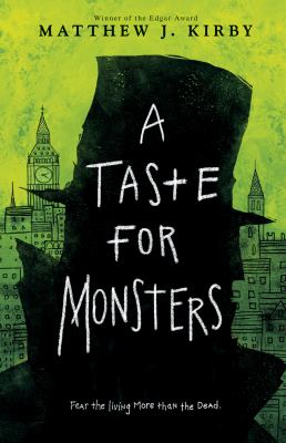 A taste for monsters