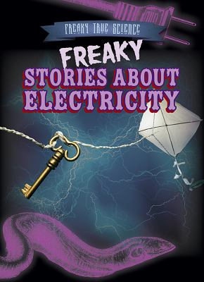 Freaky stories about electricity