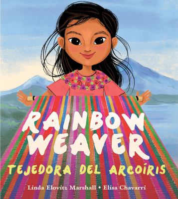 Rainbow weaver : Tejedora del arcoiris