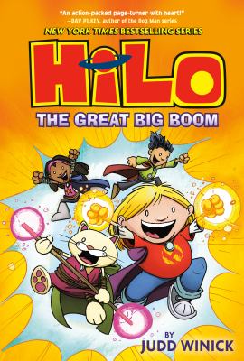 Hilo : The great big boom. Book 3, The great big boom /