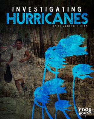 Investigating hurricanes
