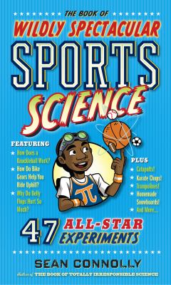 The book of wildly spectacular sports science