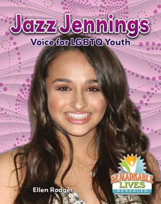 Jazz Jennings : voice for LGBTQ youth