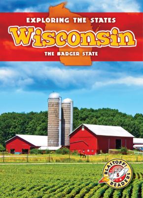 Wisconsin : the badger state