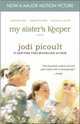 My sister's keeper : a novel