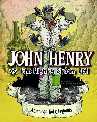 John Henry vs. the mighty steam drill