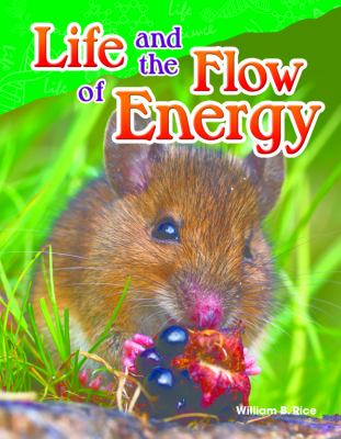 Life and the flow of energy