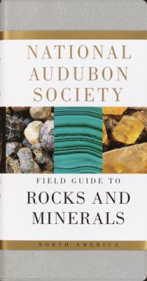 The Audubon Society field guide to North American rocks and minerals