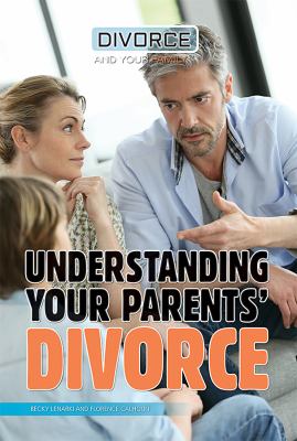 Understanding your parents' divorce