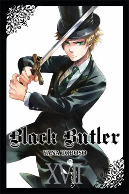 Black Butler : Vol. 17. XVII /
