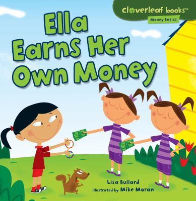 Ella earns her own money