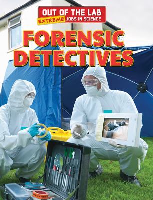 Forensic detectives