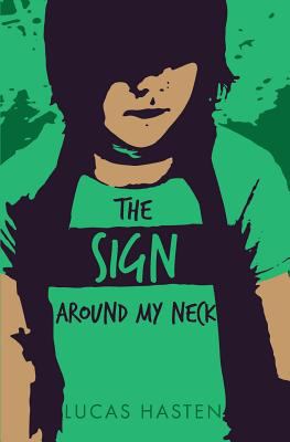 The sign around my neck