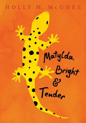 Matylda, bright & tender