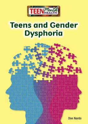 Teens and gender dysphoria