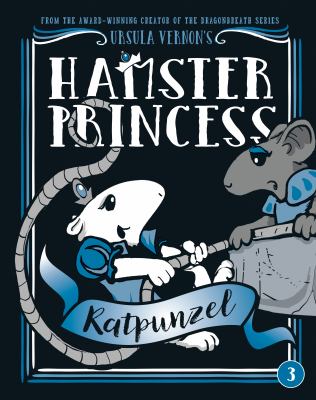 Hamster Princess : Ratpunzel