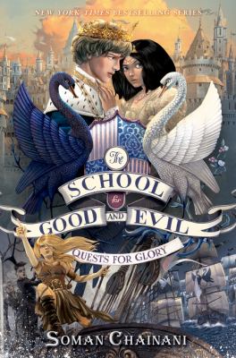 The school for good and evil : quests for glory