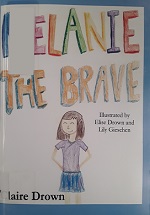 Melanie the Brave