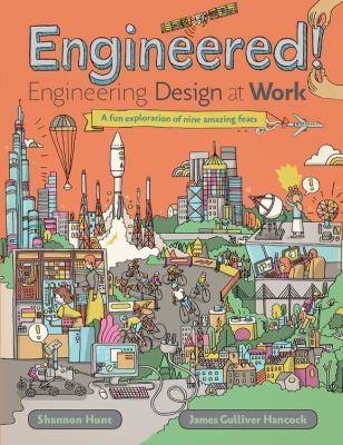 Engineered! : engineering design at work