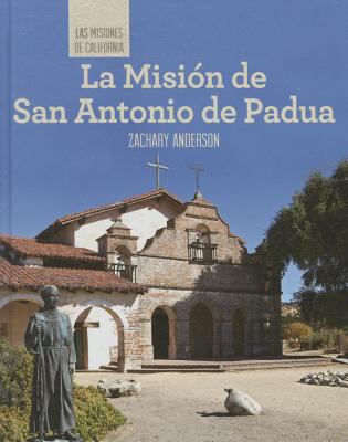 La Mision de San Antonio de Padua