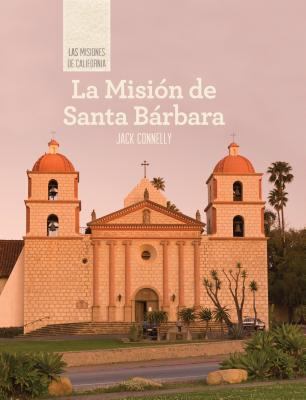 La Mision de Santa Barbara