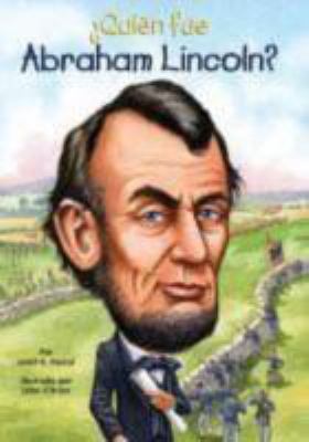 Quién fue Abraham Lincoln?
