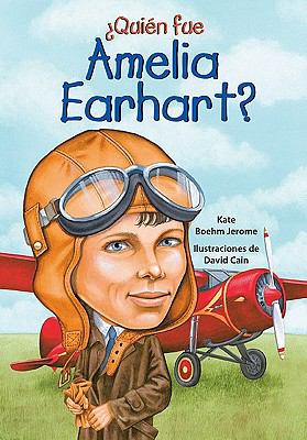 Quien fue Amelia Earhart?