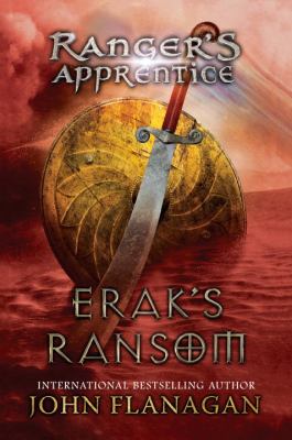 Erak's ransom : Ranger's apprentice bk 7