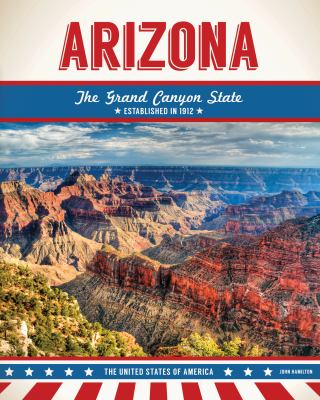Arizona : the Grand Canyon state