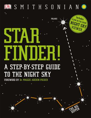 Star finder! : a step-by-step guide to the night sky