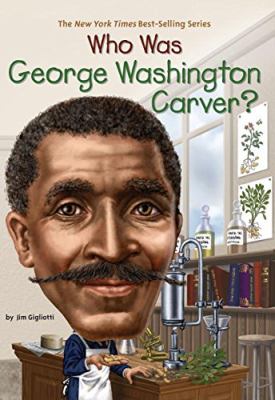 Who was George Washington Carver?