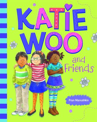 Katie Woo and friends