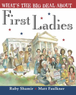 What's the big deal about first ladies?