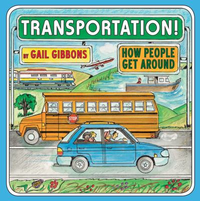 Transportation! : how people get around