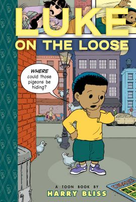 Luke on the loose  : a Toon Book