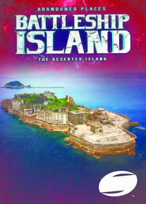 Battleship Island : the deserted island