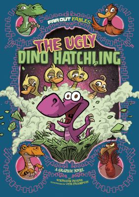 The ugly dino hatchling : a graphic novel