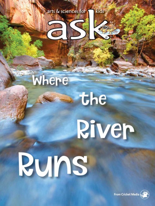 Ask : where the river runs