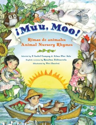 !Muu, moo! : rimas de animales = animal nursery rhymes