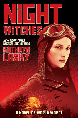 Night witches : a novel of World War II