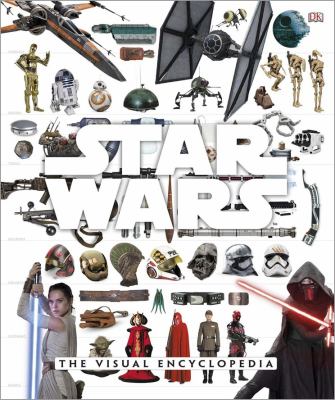 Star wars : the visual encyclopedia