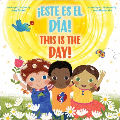 ¡Este es el día! : This is your day!